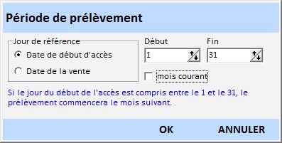 Tarif période prélèvement saisie